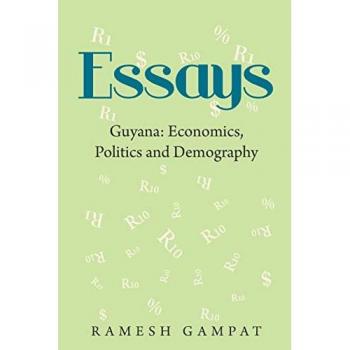 Essays: Guyana: Economics, Politics and Demography