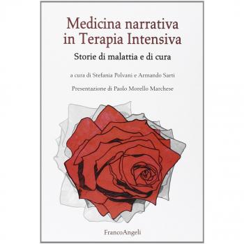 Medicina narrativa in terapia intensiva. Storie di malattia e di cura