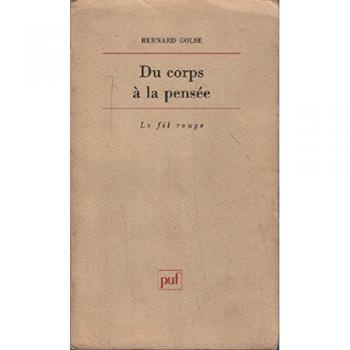 Du corps à la pensée (Le Fil Rouge)