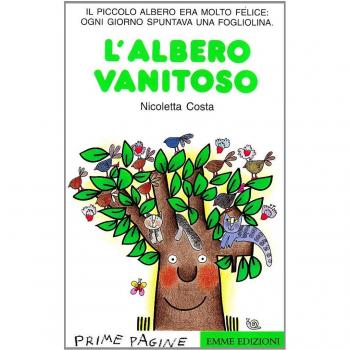L' albero vanitoso. Stampatello maiuscolo