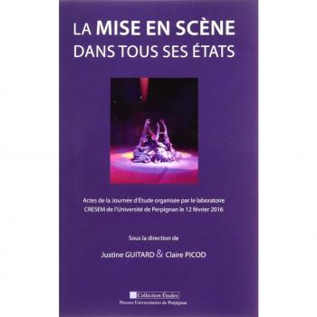 La mise en scène dans tous ses états