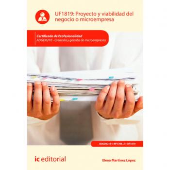 PROYECTO Y VIABILIDAD DEL NEGOCIO O MICROEMPRESA. ADGD0210