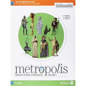 METROPOLIS. PER LE SCUOLE SUPERIORI. CON E-BOOK. CON ESPANSIONE ONLINE. VOL. 1