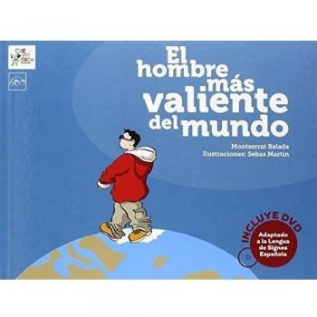 El hombre más valiente del mundo (Tapa dura).