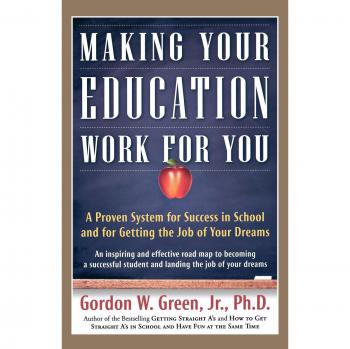 Making Your Education Work for You
