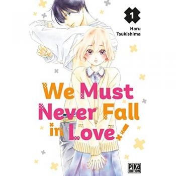 We must never fall in love!. Vol. 1