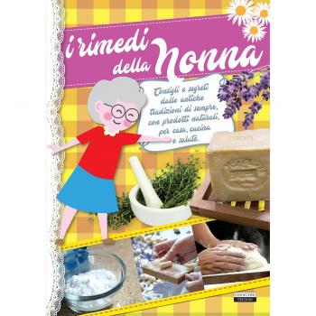I rimedi della nonna