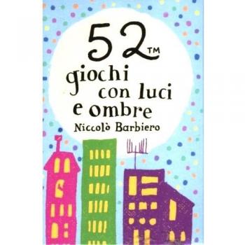 52 giochi con luci e ombre