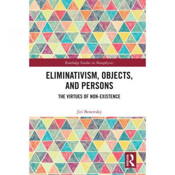 Eliminativism Objects and Persons