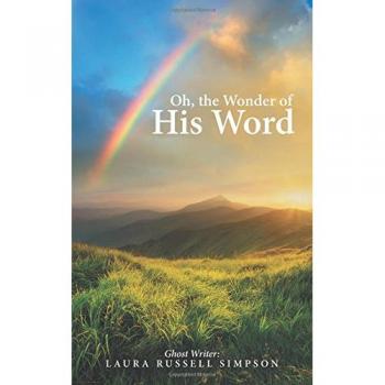 Oh the Wonder of His Word