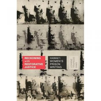 Reckoning with Restorative Justice by Leanne Trapedo Sims