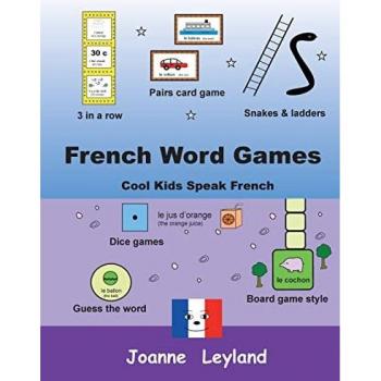 French Word Games: Cool Kids Speak French