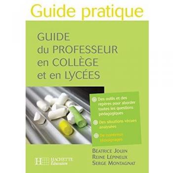 Guide du professeur en collège et en lycées
