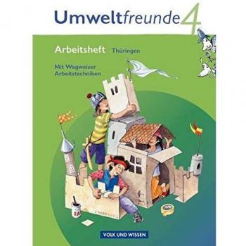 Umweltfreunde 4. Schuljahr. Arbeitsheft Thüringen