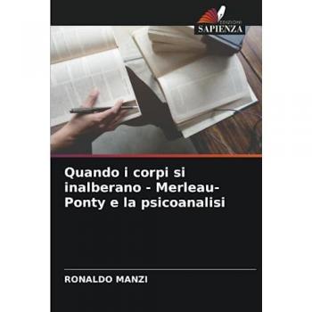 Manzi, Ronaldo: Quando i corpi si inalberano