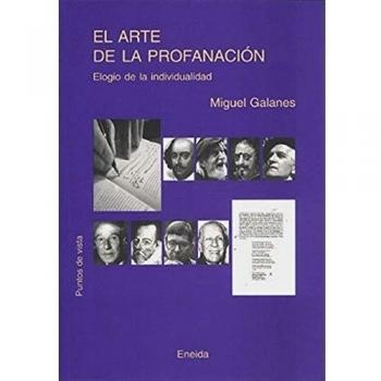 Arte De La Profanacion, El (Puntos de Vista)