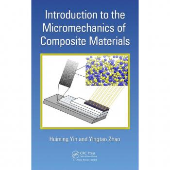 Introduction to the Micromechanics of Composite Materials