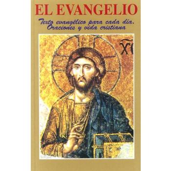El Evangelio, Texto Evangélico Diario, Oraciones Y Vida Cristiana