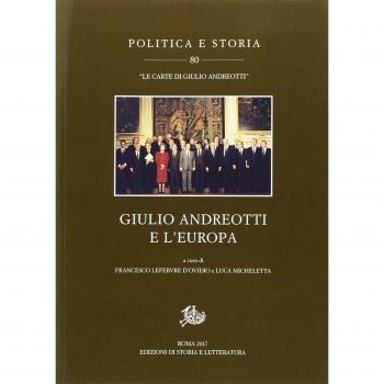 Giulio Andreotti e l'Europa