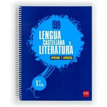 Lengua castellana y literatura. 1 ESO. Aprende y aprueba. Cuaderno.