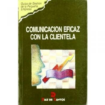 Comunicación eficaz con la clientela