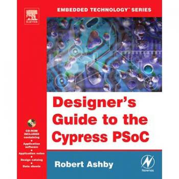 Designer's Guide to the Cypress PSoC