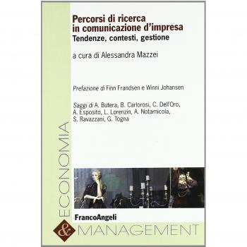 Percorsi di ricerca in comunicazione d'impresa. Tendenze, contesti, gestione