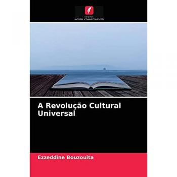 A Revolução Cultural Universal
