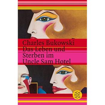 Das Leben und Sterben im Uncle Sam Hotel
