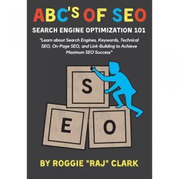 ABC's of SEO Search Engine Optimization 101