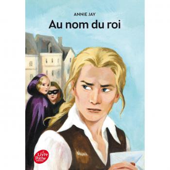 Au nom du roi...