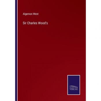 Sir Charles Wood's