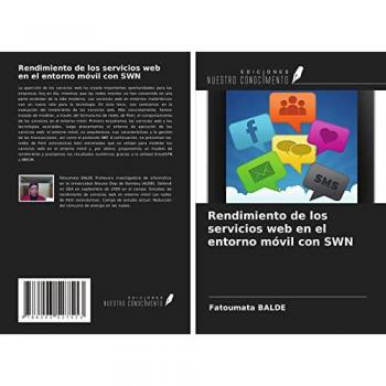 Rendimiento de los servicios web en el entorno móvil con SWN