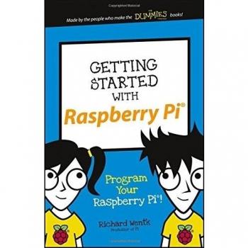 Getting Started with Raspberry Pi: Program Your Raspberry Pi!