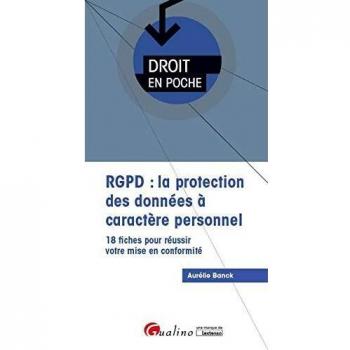 RGPD : la protection des données à caractère personnel