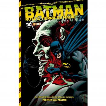 Batman: Ruta a Tierra de Nadie 2