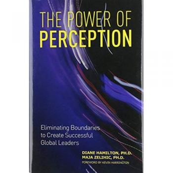 The Power of Perception: Eliminating Boundaries to Create Successful Global Leaders