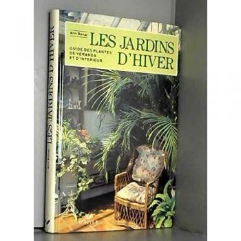 Jardins d'hiver Guide des plantes de véranda 121997