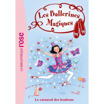 Les ballerines magiques, Tome 20 : Le carnaval des bonbons