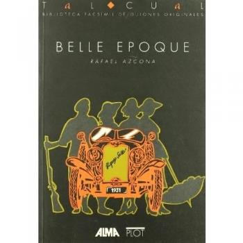 Belle Epoque,  Tal Cual