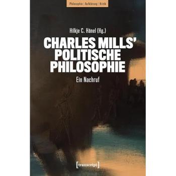 Charles Mills' politische Philosophie