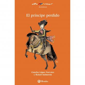 El Principe Perdido/ The Lost Prince, Aventuras / Adventures