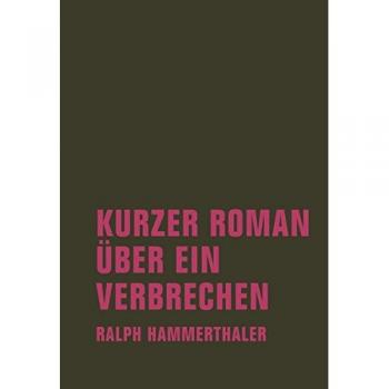 Kurzer Roman über ein Verbrechen