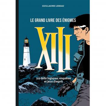 Le grand livre des énigmes de XIII