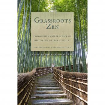 Grassroots Zen: Community and Practice in the Twenty-First Century, Besserman+-