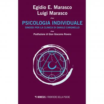Psicologia individuale. Sinossi per la clinica di Danilo Cargnello