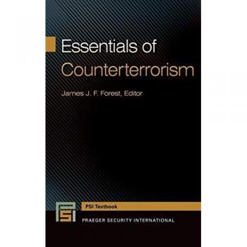 Essentials of Counterterrorism (Praeger Security International Textbooks)