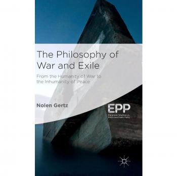 The Philosophy of War and Exile