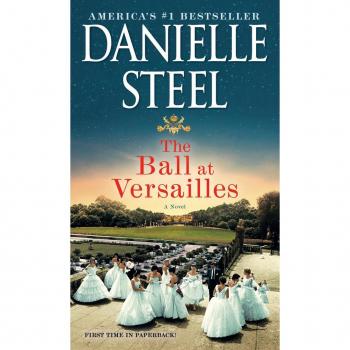 The Ball at Versailles, by Danielle Steel