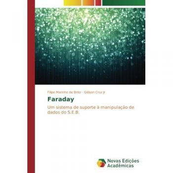 Faraday: Um sistema de suporte à manipulação de dados do S.E.B.